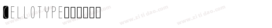 Cellotype字体转换