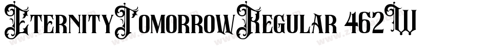 EternityTomorrowRegular-462W字体转换 EternityTomorrowRegular-462W字体转换