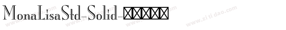 MonaLisaStd-Solid字体转换