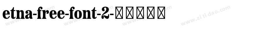etna-free-font-2字体转换