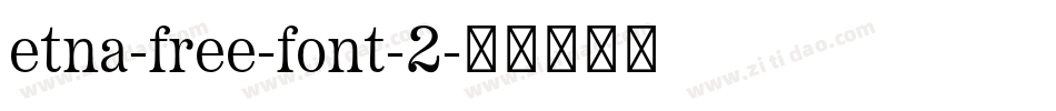 etna-free-font-2字体转换