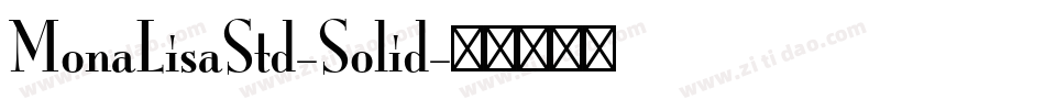 MonaLisaStd-Solid字体转换
