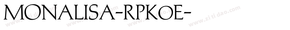 Monalisa-RpK0E字体转换