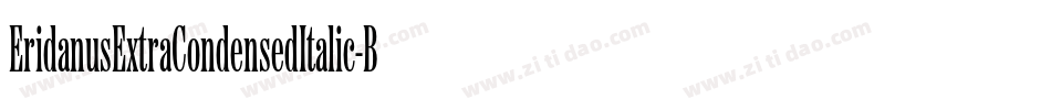 EridanusExtraCondensedItalic-BJXx字体转换