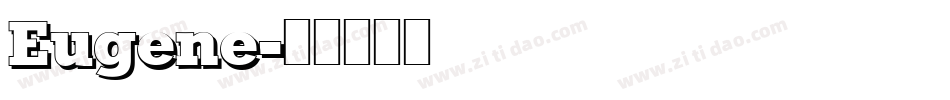 Eugene字体转换