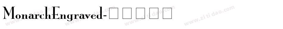 MonarchEngraved字体转换