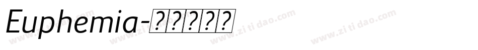 Euphemia字体转换