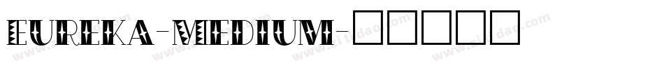 Eureka-Medium字体转换