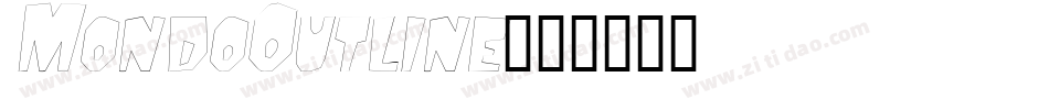 MondoOutline字体转换