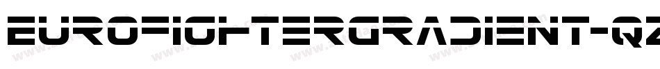 EurofighterGradient-qzOd字体转换 EurofighterGradient-qzOd字体转换