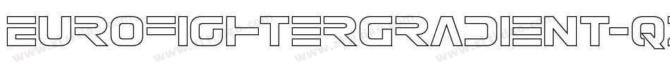 EurofighterGradient-qzOd字体转换 EurofighterGradient-qzOd字体转换