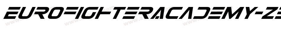 EurofighterAcademy-Z3Bl字体转换 EurofighterAcademy-Z3Bl字体转换