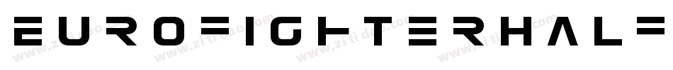 EurofighterHalftoneItalic-G2LP字体转换 EurofighterHalftoneItalic-G2LP字体转换