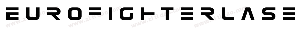 EurofighterLaserItalic-5ZGZ字体转换