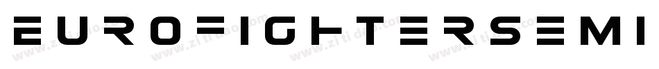 EurofighterSemiItalic-ly0D字体转换 EurofighterSemiItalic-ly0D字体转换