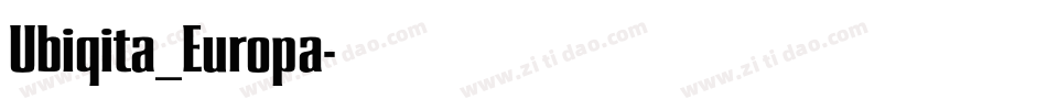 Ubiqita_Europa字体转换
