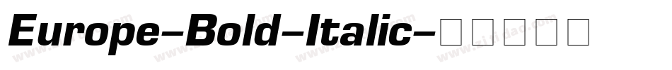 Europe-Bold-Italic字体转换