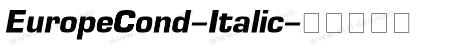 EuropeCond-Italic字体转换