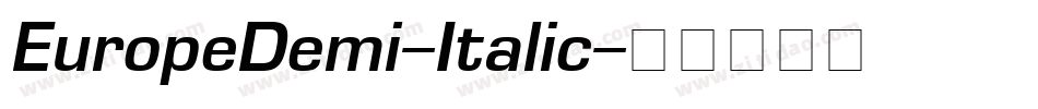 EuropeDemi-Italic字体转换