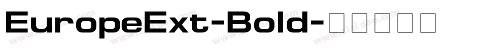 EuropeExt-Bold字体转换