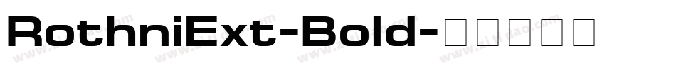 RothniExt-Bold字体转换