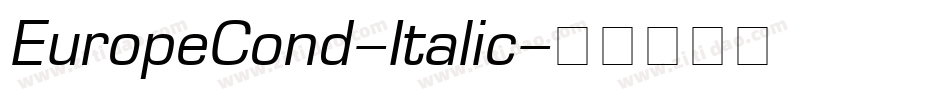EuropeCond-Italic字体转换