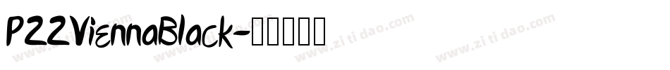 P22ViennaBlack字体转换