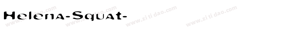 Helena-Squat字体转换