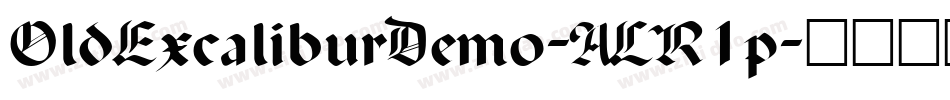 OldExcaliburDemo-ALR1p字体转换