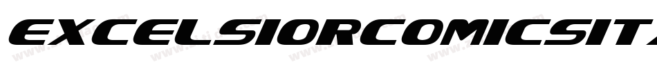 ExcelsiorComicsItalic-GmGO字体转换