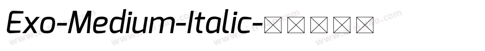 Exo-Medium-Italic字体转换