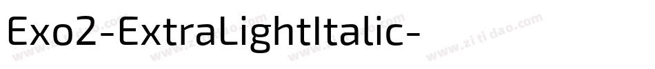 Exo2-ExtraLightItalic字体转换