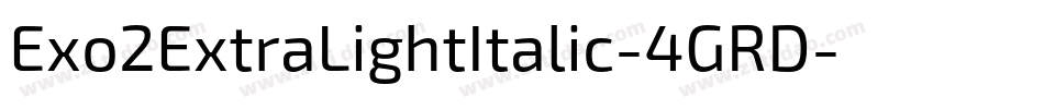 Exo2ExtraLightItalic-4GRD字体转换