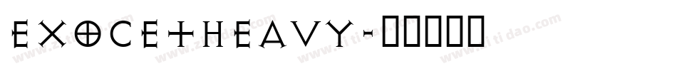 ExocetHeavy字体转换