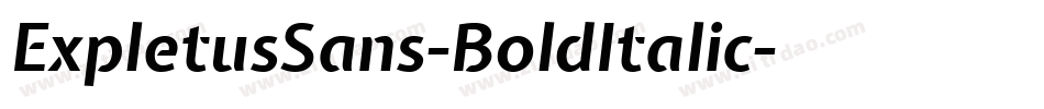 ExpletusSans-BoldItalic字体转换