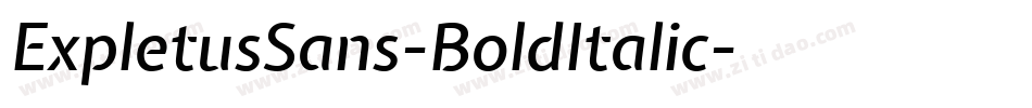 ExpletusSans-BoldItalic字体转换