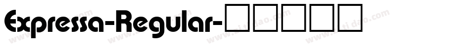 Expressa-Regular字体转换