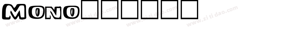 Mono字体转换