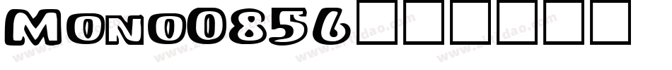 Mono0856字体转换