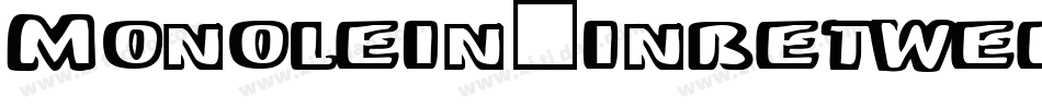 Monolein-inbetween字体转换