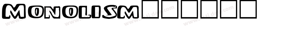 Monolism字体转换
