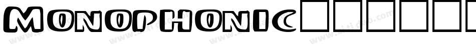 Monophonic字体转换