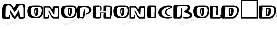 MonophonicBold-drgE字体转换