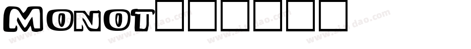 Monot字体转换