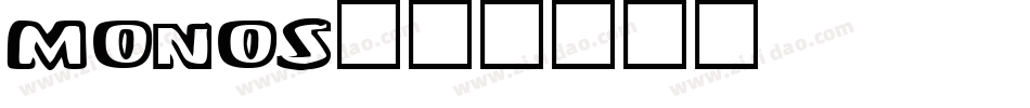 monos字体转换