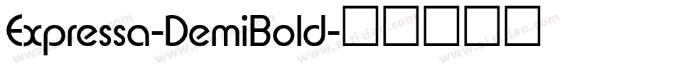Expressa-DemiBold字体转换