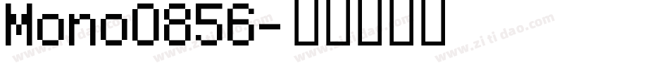 Mono0856字体转换