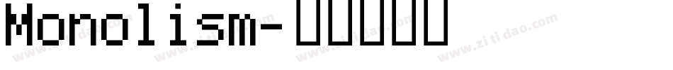 Monolism字体转换