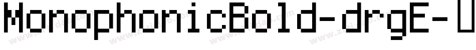 MonophonicBold-drgE字体转换