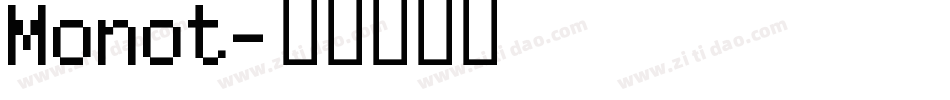 Monot字体转换